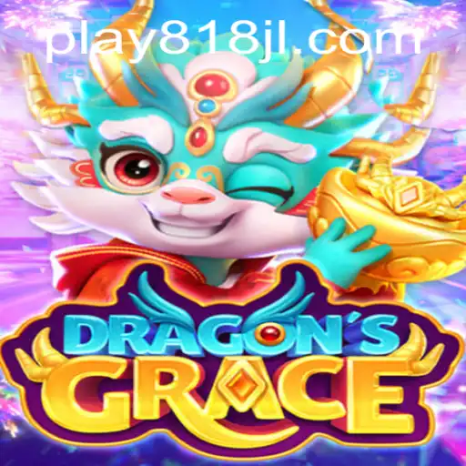 Discover the World of DragonsGrace