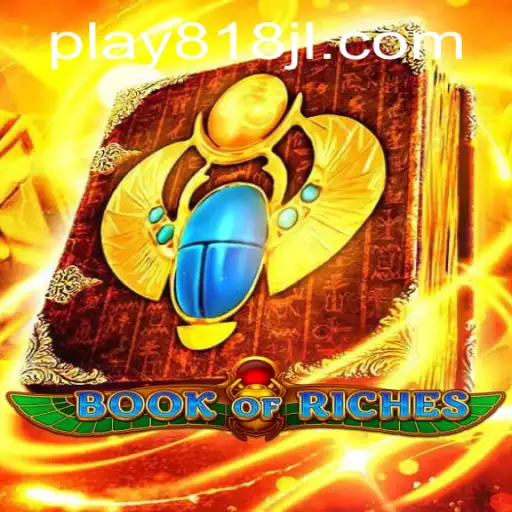 Exploring the Enchanting World of Book of Riches 818jl