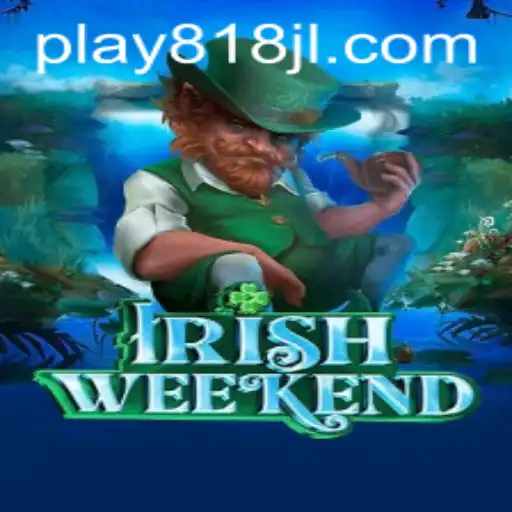 Discovering IrishWeekend: An Enthralling Journey into a New Gaming Experience