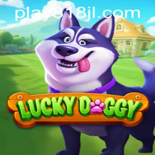 Unleashing the Fun: Exploring the World of LuckyDoggy and its Exciting Gameplay