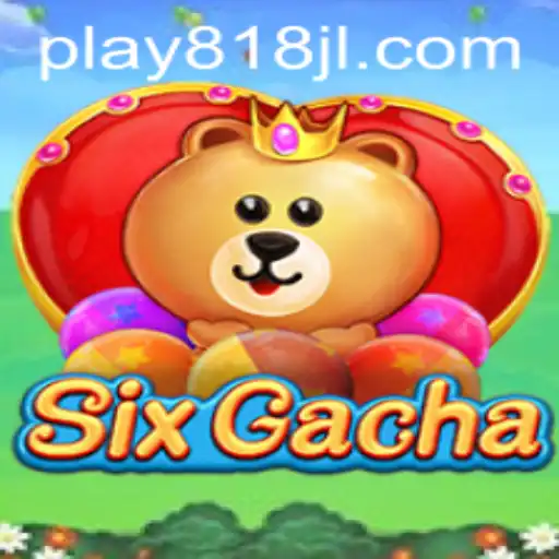 Exploring the Intriguing World of SixGacha