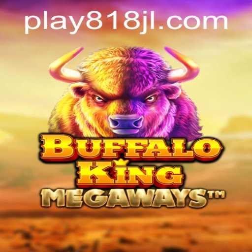 Discover the Thrills of Buffalo King