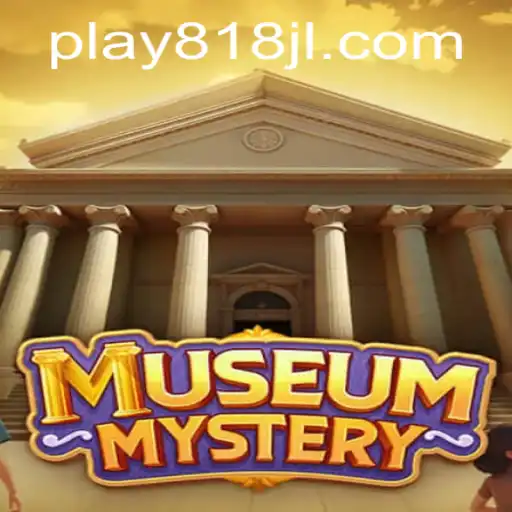 Exploring the Intriguing World of MuseumMystery: 818jl